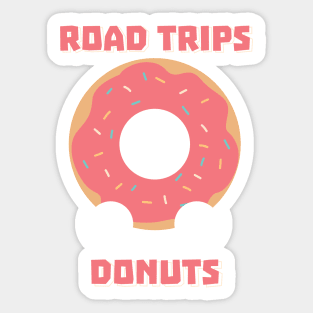 Road Trips And Donuts Gift Sticker